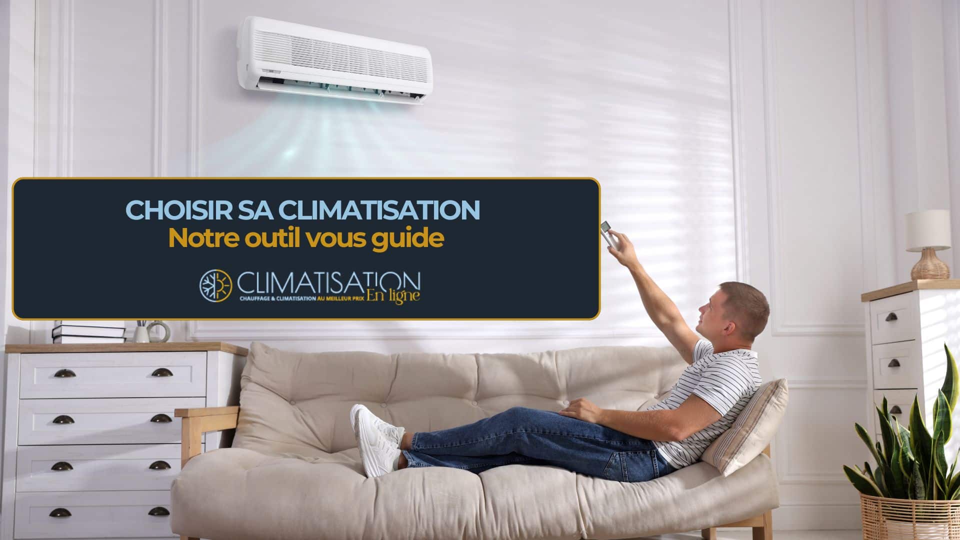 choisir sa climatisation