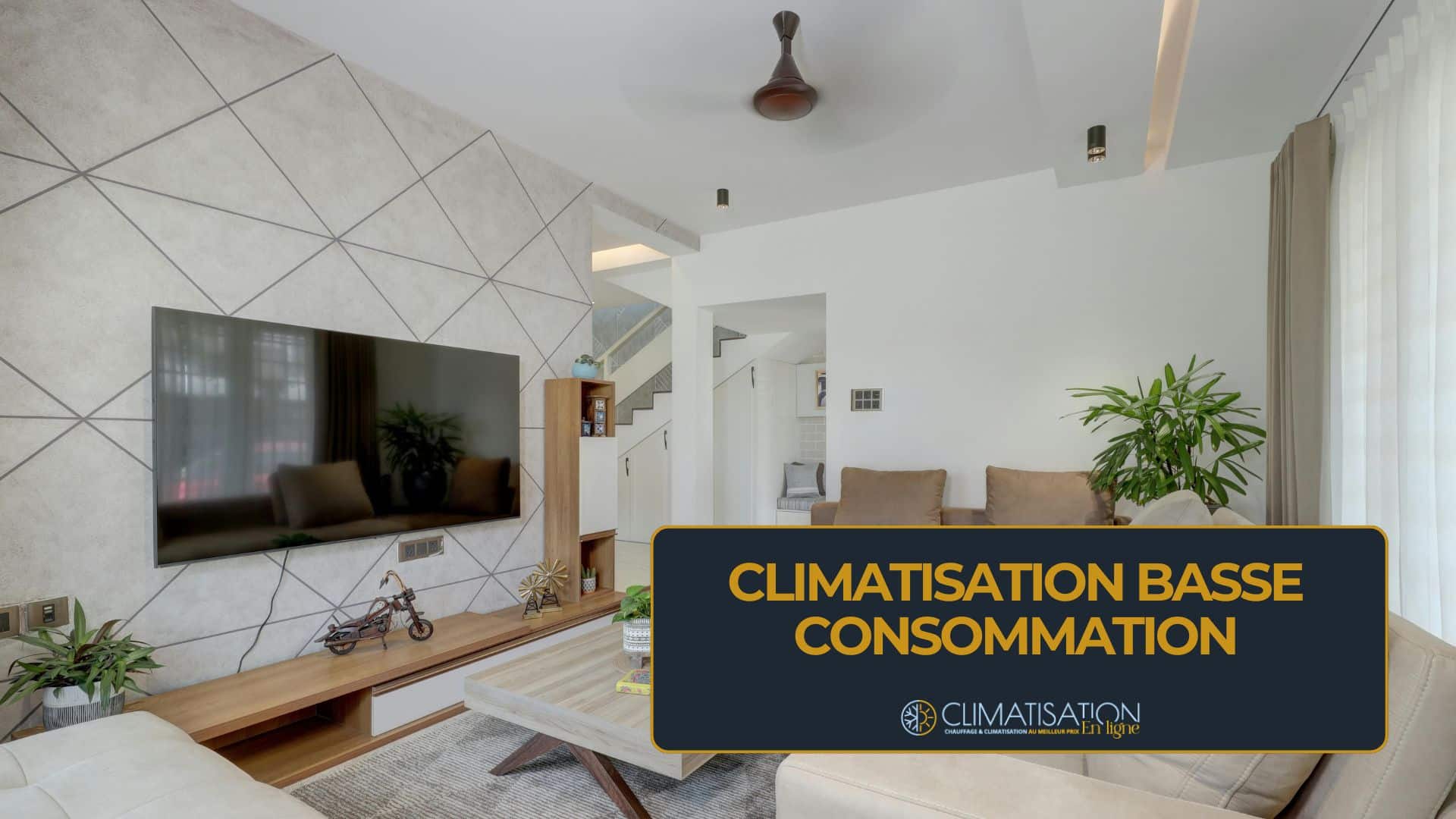 Climatisation basse consommation