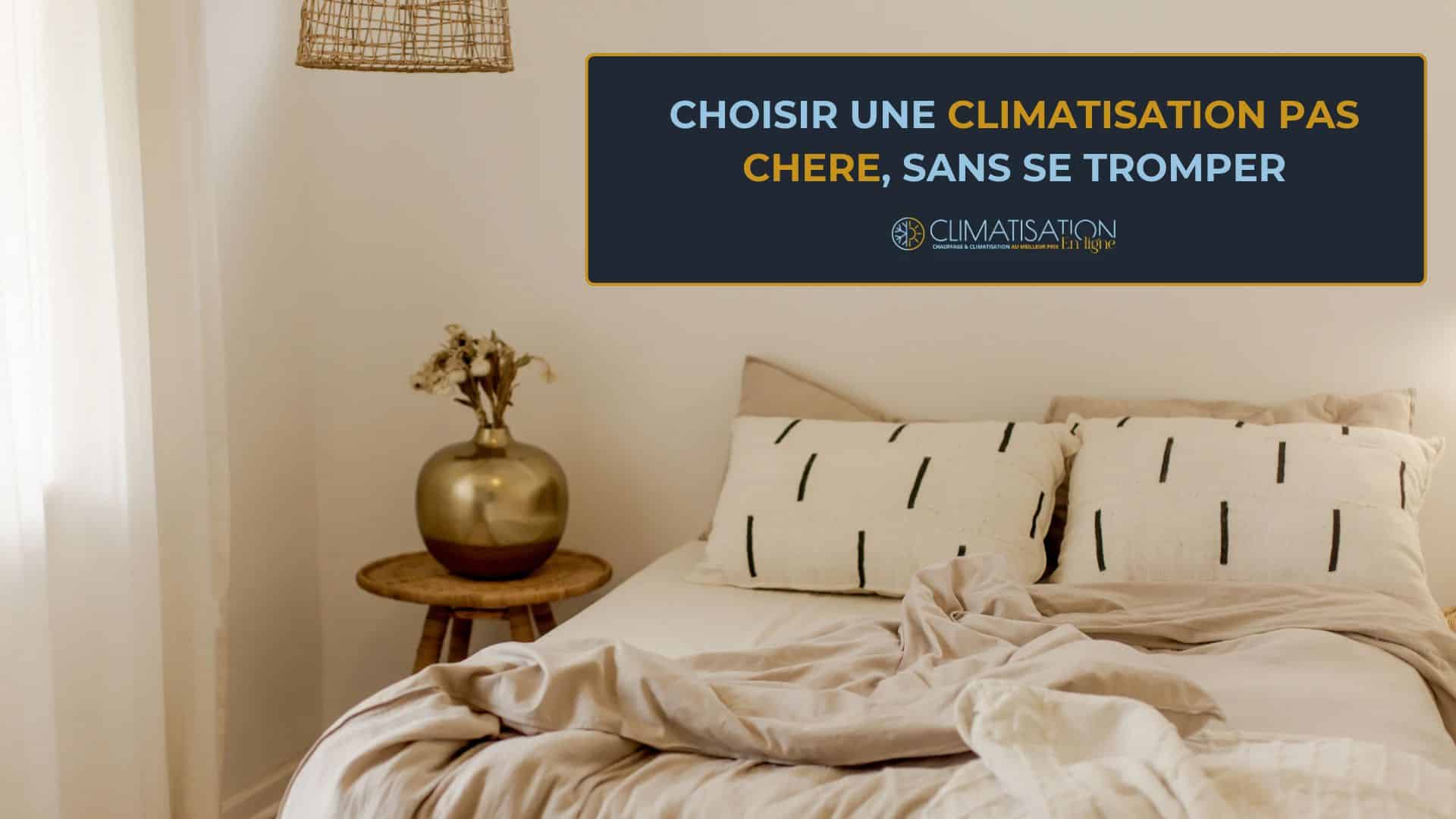 climatisation pas chere